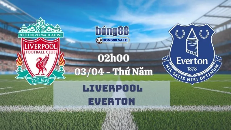 Soi kèo nhà cái bong88 Ngoại hạng Anh | Liverpool - Everton 03/04/2025