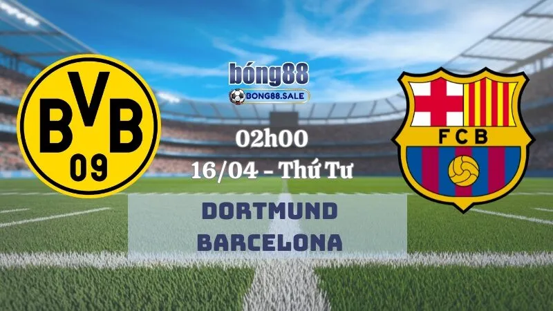 Soi kèo nhà cái bong88 Champions League | Dortmund - Barcelona 16/04/2025